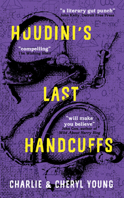 Charlie  Cheryl Young, Author of 'Houdini's Last Handcuffs'