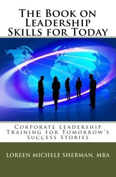 The Book on Leadership Skills for Today