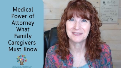 Medical Power of Attorney: What Family Caregivers Must Know