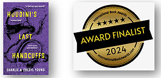 ‘Houdini’s Last Handcuffs’ Finalist in the International Book Award in the Historical Fiction Category