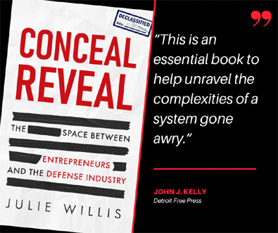 New Book Takes Gritty & Honest Look at the Business of Defense: ‘Conceal Reveal’ by Julie Willis Proves a Fascinating Expose